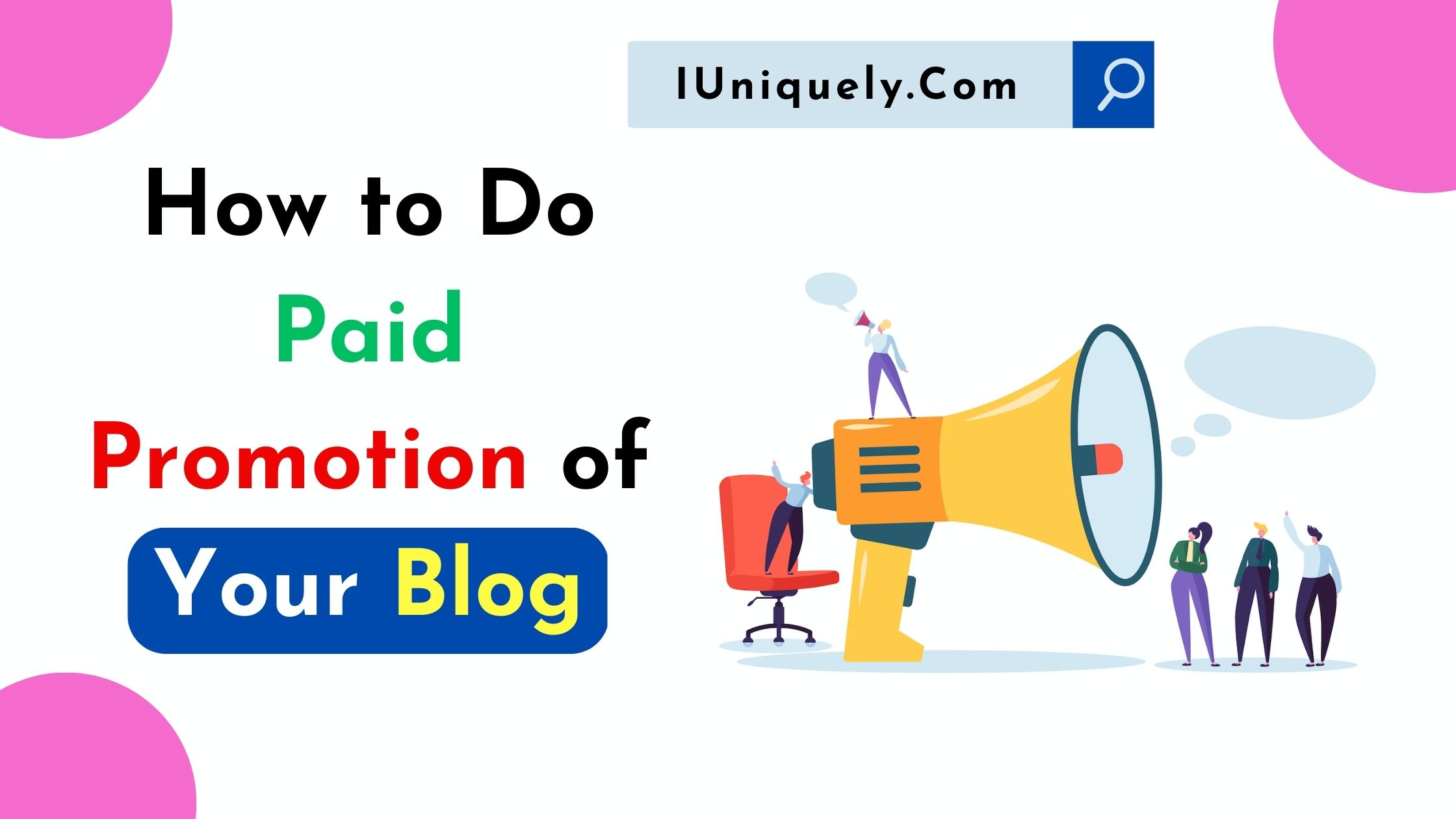 How to Do Paid Promotion of Your Blog